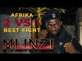 Mlinzi 2022 AFRIKA VS 2 FIGHTERS