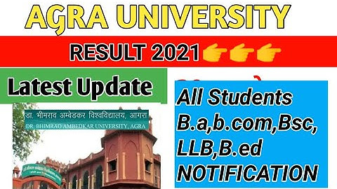 Dbrau Agra University RESULT 2021 B.A,B.Com,B.sc,M.a,Msc Dr Bhim Rao Ambedkar University Agra Result