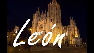 Timelapse &amp; Hyperlapse of Leon - Spain