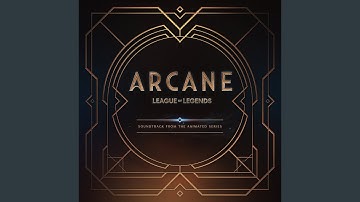 Dynasties and Dystopia (from the series Arcane League of Legends)