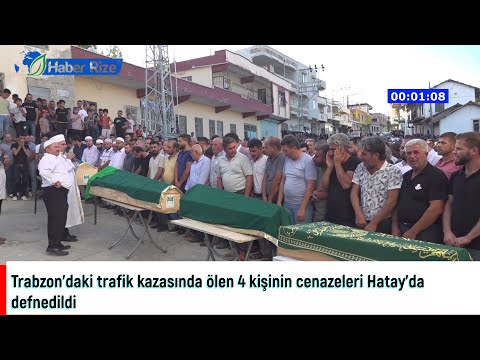 Trabzon'daki trafik kazasında ölen 4 kişinin cenazeleri Hatay'da defnedildi #trabzon #hatay