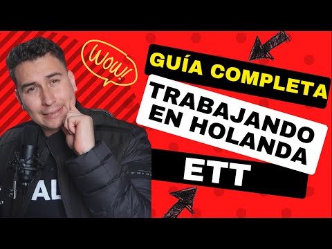 Como TRABAJAR en Holanda con una ETT, Trabajo, Alojamiento, BSN, Transporte, Guía Completa 2022