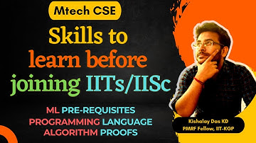 Key Skills you MUST Learn before joining IITs or IISc for M.Tech in CSE  #iits #iisc #gatecse