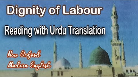 Dignity of Labour | English Reading with Urdu Translation | New Oxford Modern English | New Syllabus
