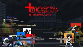 Let the wars BEGIN! Part 1 // THE RED OPS: SF0412'S REVENGE PLUS PART 12.7 // FT in description