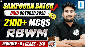 JAIIB October 2023 | RBWM Module D MCQ | Class - 1/4 | JAIIB Sampoorn Batch | JAIIB Exam Preparation