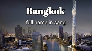 Krung thep mahanakhon | Bangkok full name song | Asanee wasn. #bangkok #name #thailand #video