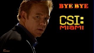 GOODBYE CSI:Miami (best Of Season 10) GOODBYE CSI:Miami (best Of Season 10)