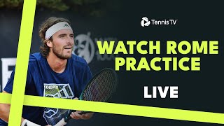 LIVE PRACTICE: Stefanos Tsitsipas Prepares For His Quarter-Final in Rome Tonight