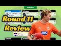 Ive had enough of whitfield  round 11 review  supercoach 2024