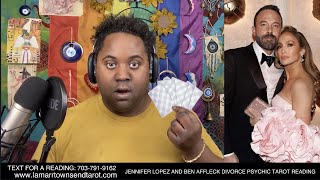 JENNIFER LOPEZ & BEN AFFLECK DIVORCE PSYCHIC TAROT READING | WITCHCRAFT, BLACK MAGIC, BENNIFER