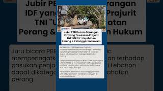 3 Tni Unifil Tewas Dalam Serangan Di Lebanon Pbb Minta Pertanggungjawaban Kejahatan Perang