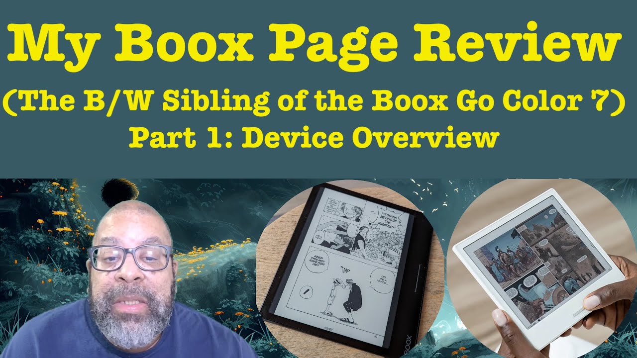 Boox Page Review (The B/W Sibling of the Boox Go Color 7), Part 1