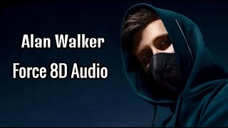 艾倫沃克 Force (8d环绕立体声) Alan Walker   Force 8D Audio 1 hour
