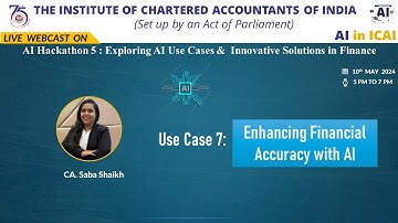 Hackathon 5: Series 1 - Use Case 7 | Enhancing Financial Accounting | CA. Saba Shaikh