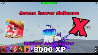 Review Accelerator 8000 XP | Arena tower defense |