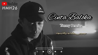 CINTA BALOKA || TONNY PEREIRA || HendMarkHoka_cover by request