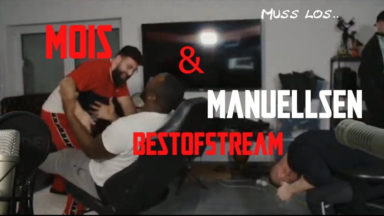 Best of Mois und Manuellsen Stream