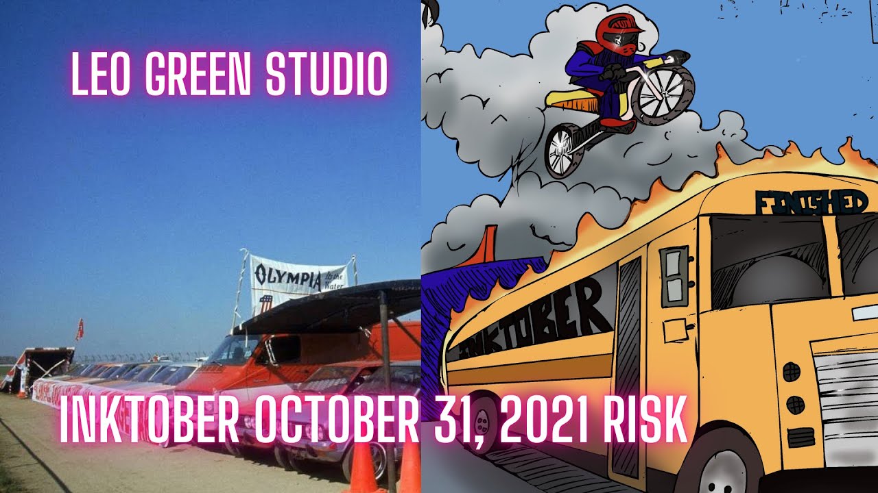 Inktober October 31, 2021 Risk
