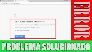 Tengo Internet pero no puedo Navegar - Error \