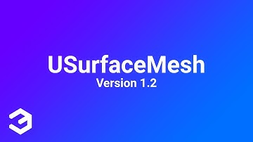 USurfaceMesh - Version 1.2 New Mesh Building Features