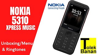 NOKIA 5310 XpressMusic  (2020) - Unboxing / Menu & Ringtones - Classic Phone