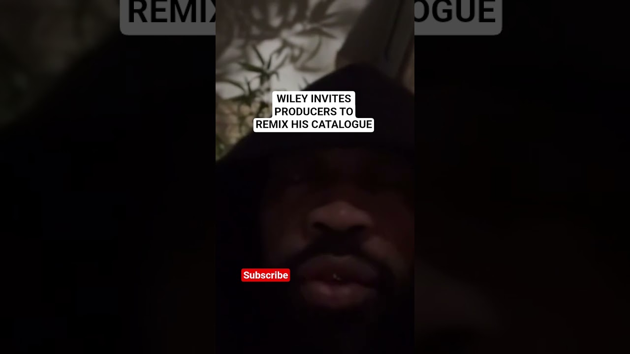 WILEY GRIME GODFATHER  PRODUCERS REMIX HIS CATALOGUE 