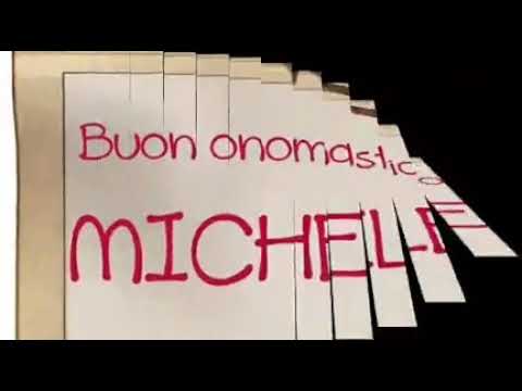 MICHELE 🥂🍾BUON ONOMASTICO 😁😄😊