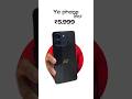 Smartphone Under ₹5,XXX⚡️🤯