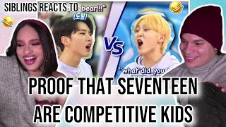 Siblings react to 'proof seventeen are just competitive kids' 🍼😭😂