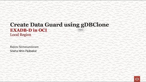 Create Data Guard using gDBClone in OCI EXADB-D in the same Region