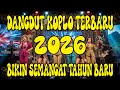 Dangdut Koplo Terbaru 2026 Anti Ngantuk Full Bass Remix Enak Viral Lo Fi Onlineku Dangdut Koplo Terbaru 2026 Anti Ngantuk Full Bass Remix Enak Viral Lo Fi Onlineku