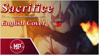 Sacrifice-MafuMafu ENGLISH COVER (Mekaphil)