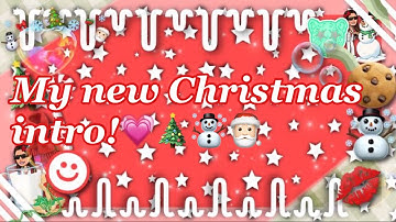 {❤️} {My new Christmas intro!}*not made by me**read des!*
