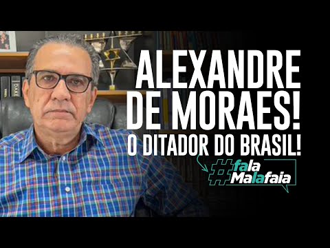 ALEXANDRE DE MORAES! O ditador do Brasil!