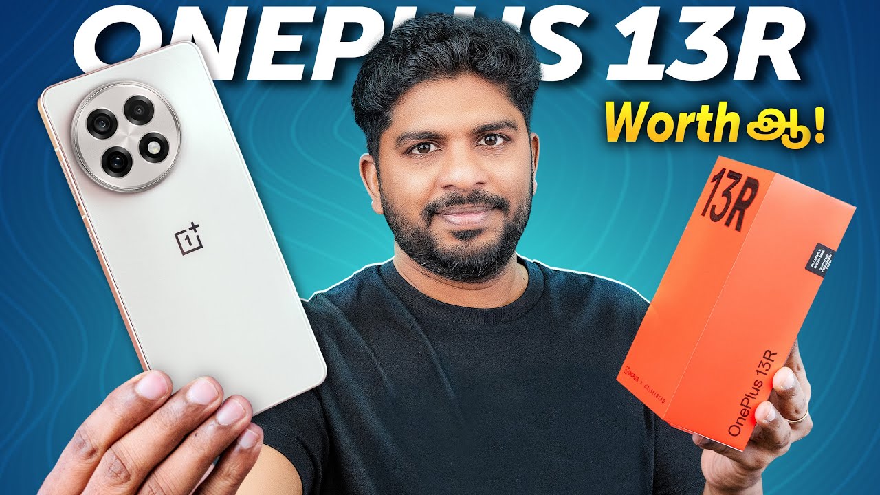 🔥OnePlus 13R Unboxing & Quick Review - புது Flagship Killer! 😍 இதான் ...