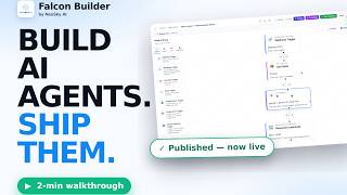 Introducing Falcon Builder: Build & Ship Enterprise AI Agents | Full Walkthrough