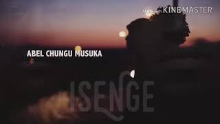 Abel Chungu ft Chef 187 - Isenge (New 2017 Zambian music)