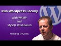 Run Wordpress locally with WAMP and MySQL Workbench