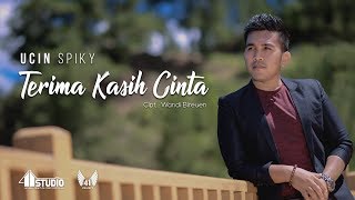 UCIN Spiky - TERIMA KASIH CINTA (Official Music Video) chords