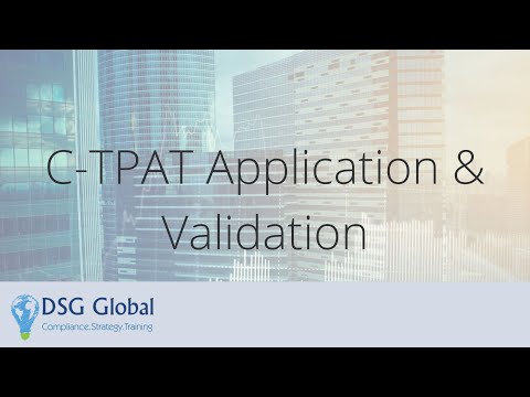 Webinar - CTPAT Application & Validation