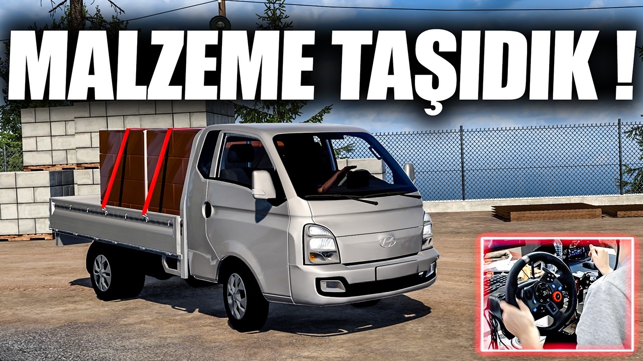 İNŞAATA MALZEME TAŞIDIK !!! HYUNDAI H100 ETS 2 MOD 1.53 [ Logitech G29 ]