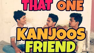 THAT ONE KANJOOS FRIEND