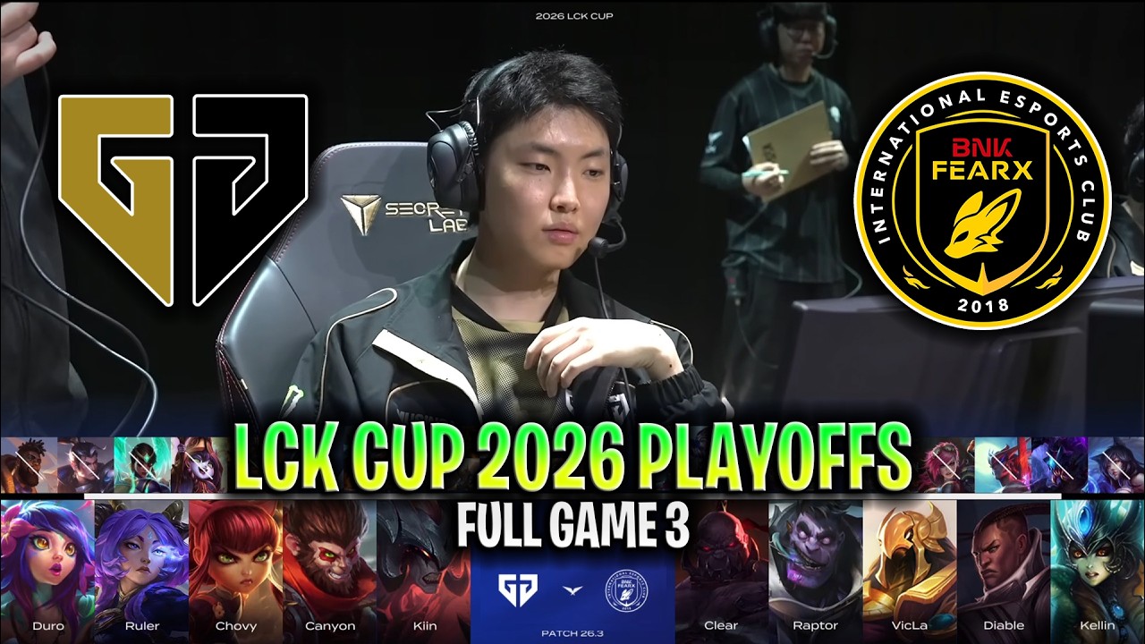 GEN vs BFX GAME 3 LCK CUP 2026 GRAND FINALS | FULL GAME | GENG ESPORTS vs BNK FEARX G3 LCK 2026