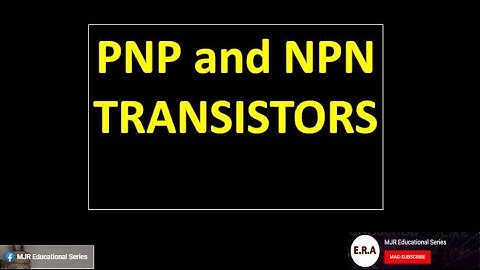 PNP and NPN Transistors. Tagalog