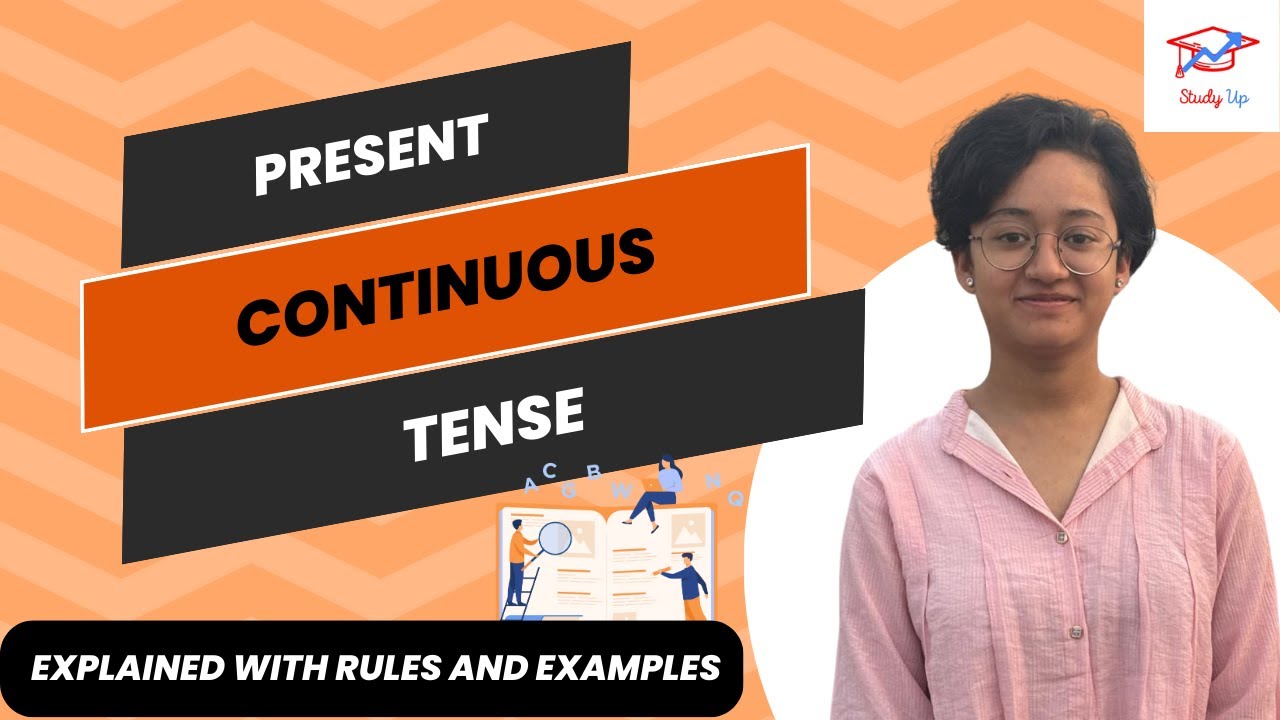 Present Continuous Tense: Rules, Examples, and Common Mistakes - YouTube