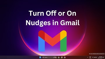 How to Turn Off or On Nudges in Gmail