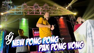 DJ PONG PONG NEW X PAK PONG VONG Bikin MasBre Geleng - Geleng