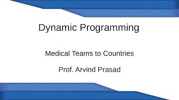 Dynamic Programming Allocation of Medical Teams