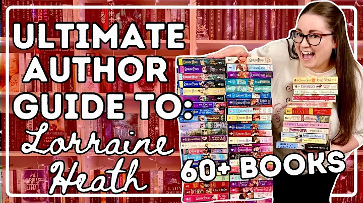 Ultimate Guide To Lorraine Heath | Historical Romance Author Guide